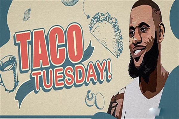 taco tuesdayղķ˹ô ղķ˹ױĹ